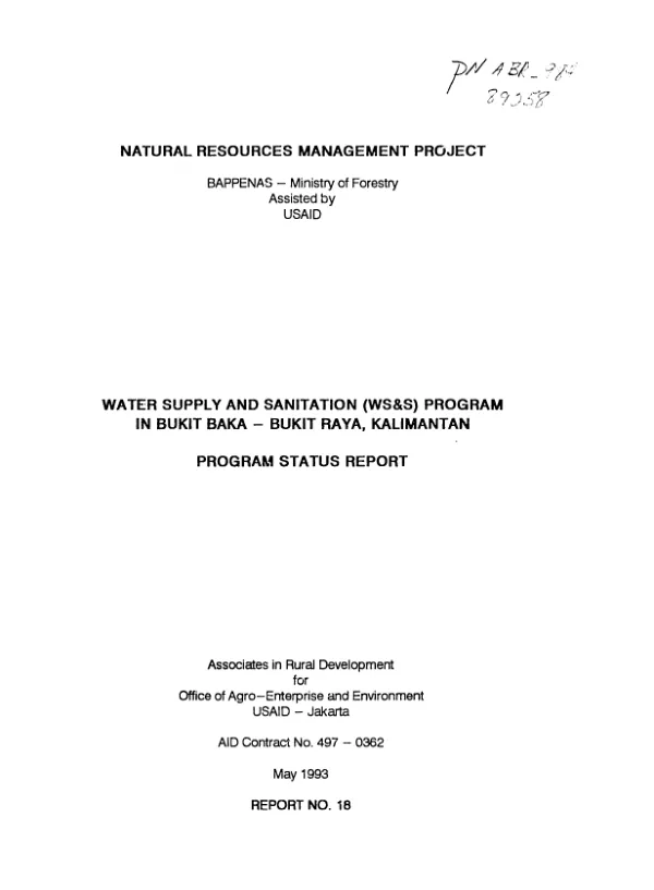 Water supply and sanitation (WS&S) program in Bukit Baka - Bukit Raya, Kalimantan : program status report