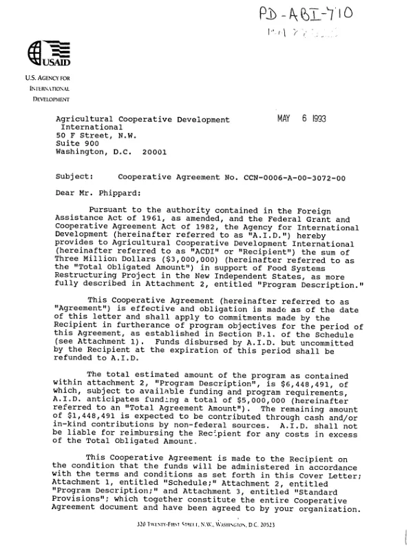 AID cooperative agreement no. CCN-0006-A-00-3072-00 with the Agricultural Cooperative Development International to provide support for the food systems restructuring project in the New Independent States