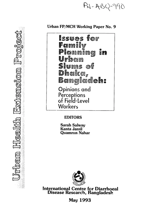 Issues for family planning in urban slums of Dhaka, Bangladeh [i.e. Bangladesh] : opinions and perceptions of field-level workers