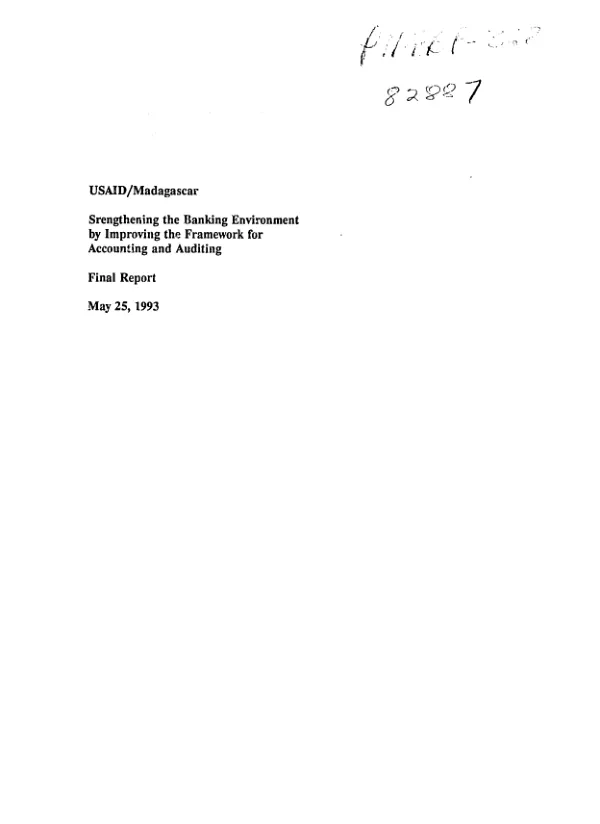 Srengthening [i.e. Strengthening] the banking environment by improving the framework for accounting and auditing : final report