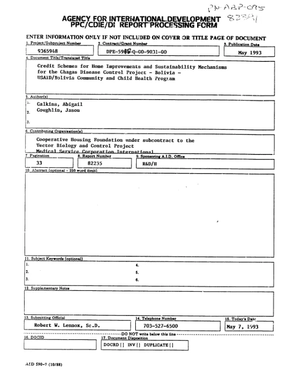 Credit schemes for home improvements and sustainability mechanisms for the Chagas disease control project : Bolivia -- USAID/Bolivia community and child health program