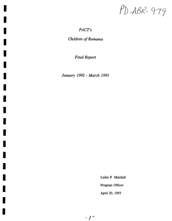 PACT"s [Private Agencies Collaborating Together] : children of Romania -- final report, January 1992-March 1993