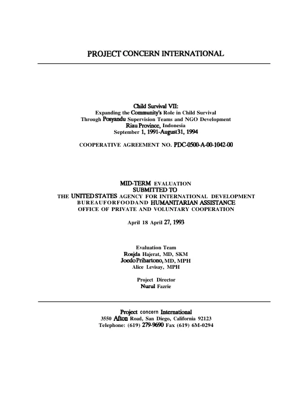 Child survival VII : expanding the community"s role in child survival through posyandu supervision teams and NGO development -- Riau Province, Indonesia : September 1, 1991-August 31, 1994 -- cooperative agreement no. PDC-0500-A-00-1042-00 : mid-term evaluation