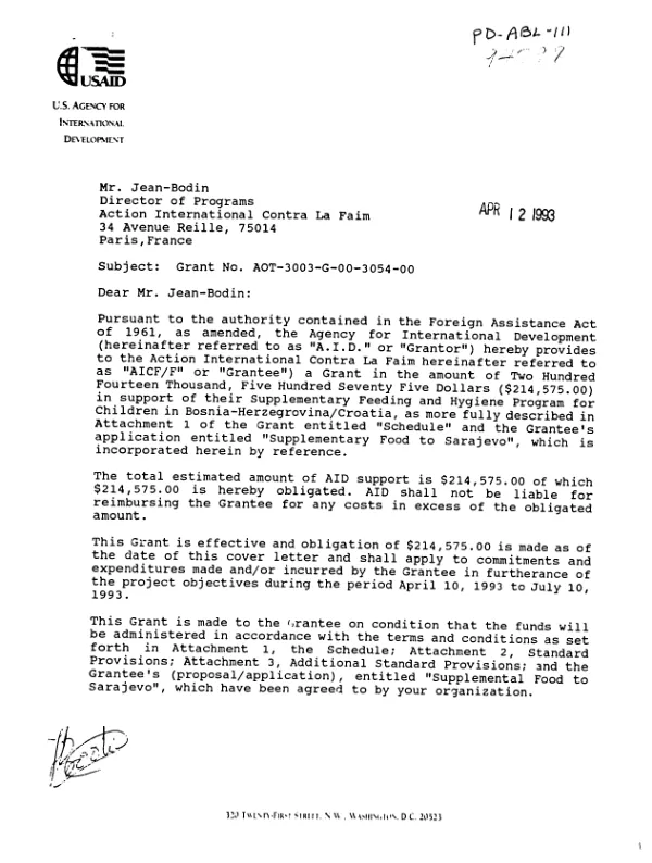 AID grant agreement no. AOT-3003-G-00-3054-00 to Action International Contra la Faim (AICF/F) in support of its supplementary feeding and hygiene program for children in Bosnia - Herzegrovina [Hercegovina]/Croatia