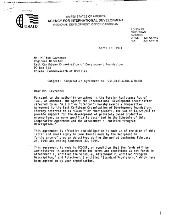 AID cooperative agreement no. 538-0133-A-00-3230-00 with the East Caribbean Organisation of Development Foundations to provide support for the development of privately-owned productive enterprises