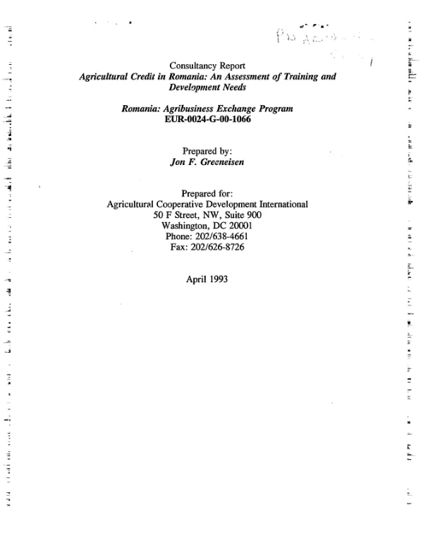Consultancy report : agricultural credit in Romania -- an assessment of training and development needs : Romania -- agribusiness exchange program : USAID grant no. EUR-0024-G-00-1066-00