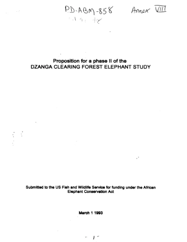 Proposition for a phase II of the Dzanga clearing forest elephant study