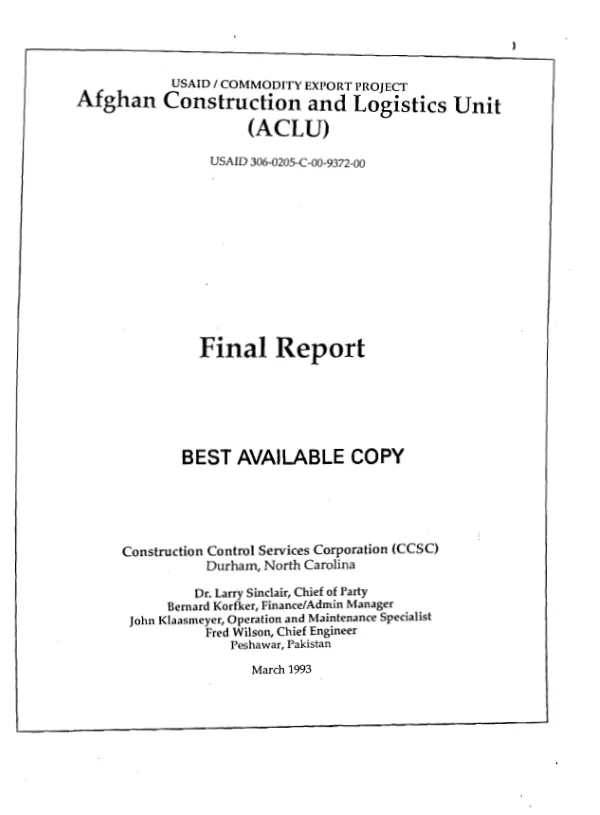 USAID/Commodity export project : Afghan construction and logistics unit (ACLU) -- USAID 306-0205-C-00-9372-00 : final report
