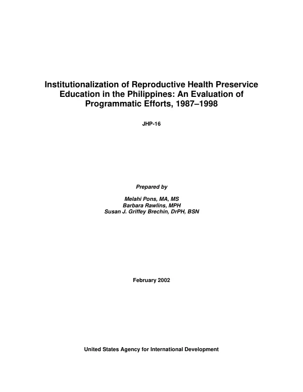 Institutionalization of reproductive health preservice education in the Philippines : an evaluation of programmatic efforts, 1987-1998