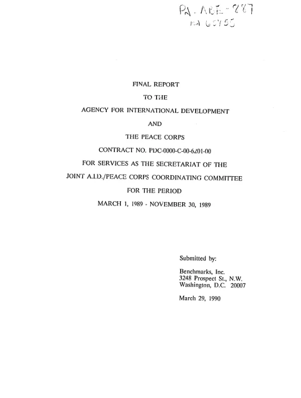 Final report to the Agency for International Development and the Peace Corps, contract no. PDC-0000-C-00-6201-00 for services as the Secretariat of the Joint AID/Peace Corps Coordinating Committee for the period, March 1, 1989-November 30, 1989