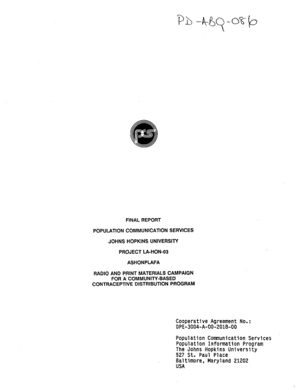 Final report -- Population Communication Services, Johns Hopkins University, project LA-HON-03, ASHONPLAFA : radio and print materials campaign for a community-based contraceptive distribution program