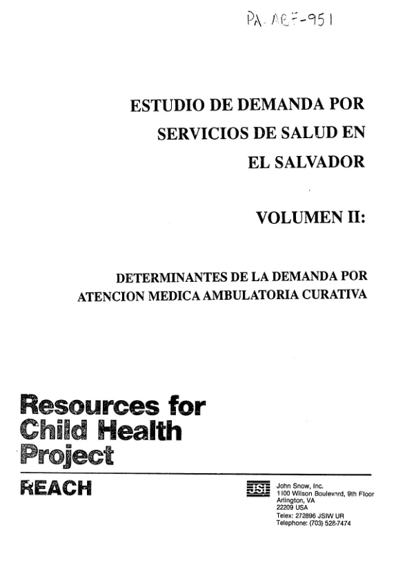 Estudio de demanda por servicios de salud en El Salvador -- volumen II : determinantes de la demanda familiar por atencion medica ambulatoria curativa