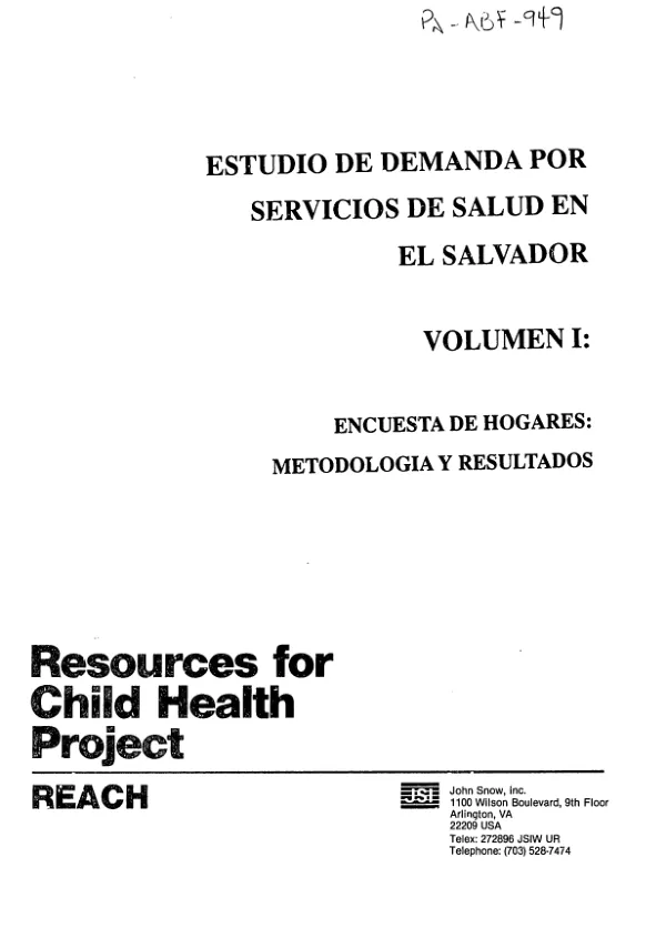 Estudio de demanda por servicios de salud en El Salvador -- volumen I : encuesta de hogares -- metodologia y resultados