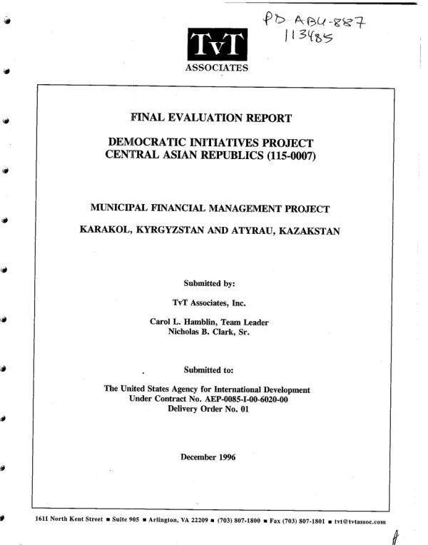 Final evaluation report : democratic initiatives project, Central Asian Republics (115-0007) [i.e. 110-0007] -- municipal financial management project : Karakol, Kyrgyzstan and Atyrau, Kazakstan [Kazakhstan]