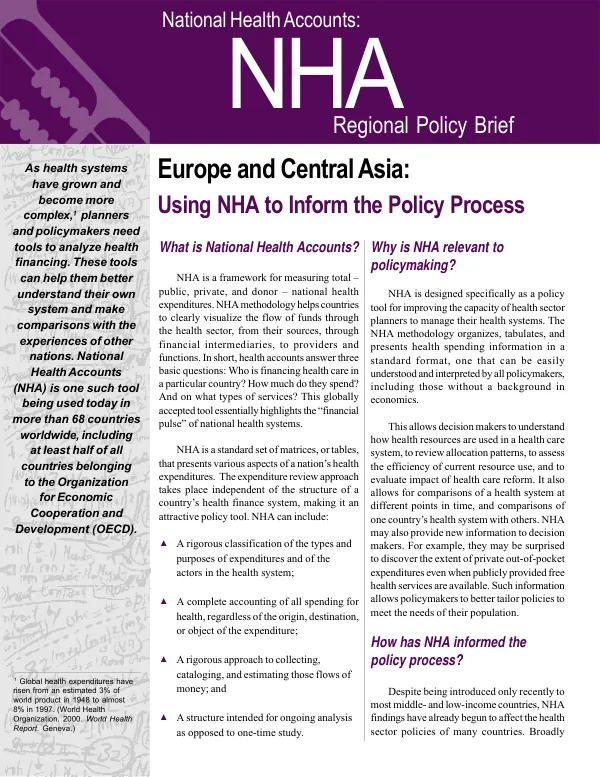 Europe and Central Asia : using NHA [national health accounts] to inform the policy process