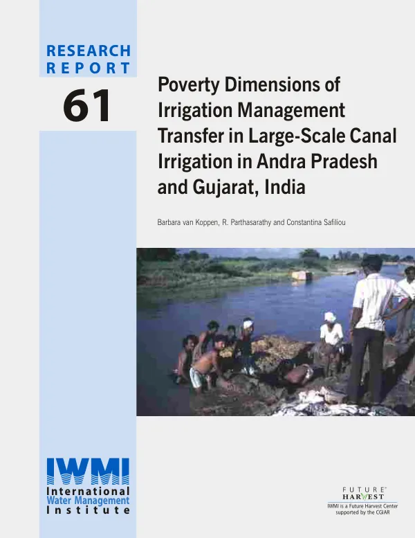Poverty dimensions of irrigation management transfer in large-scale canal irrigation in Andra Pradesh and Gujarat, India