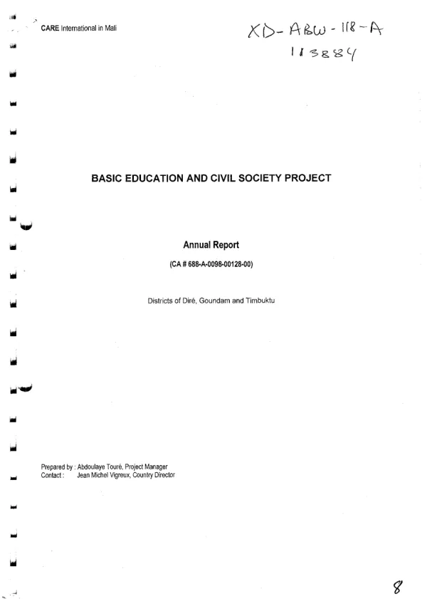 Basic education and civil society project : annual report (CA# 688-A-0098-00128-00 [i.e. CA# 688-A-00-98-00128-00]) -- districts of Dire, Goundam and Timbuktu[, Mali] = Projet education de base et societe civile : rapport annuel (CA# 688-A-0098-00128-00 [i.e. 688-A-00-98-00128-00]) -- cercles de Dire, Goundam et Tombouctou