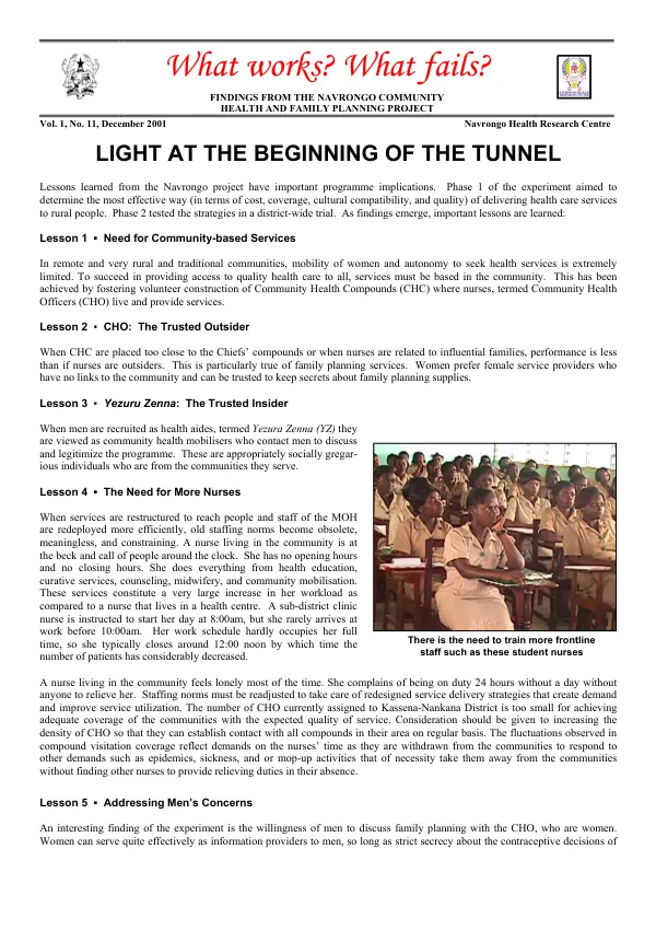 Light at the beginning of the tunnel