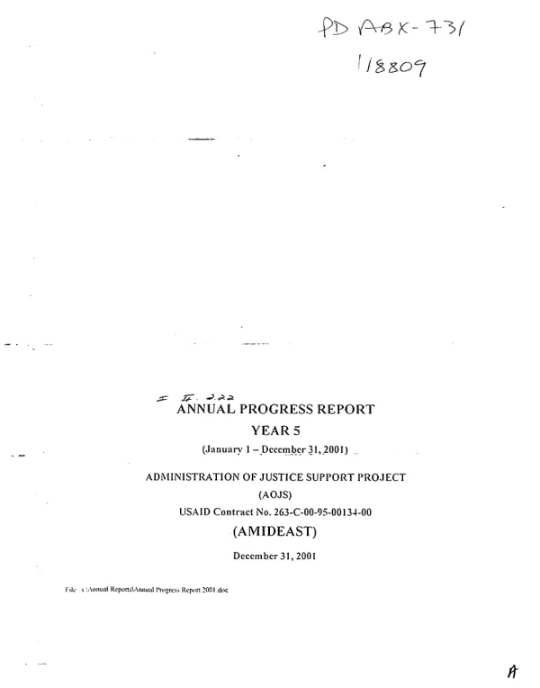 Annual progress report, year 5 (January 1-December 31, 2001) : administration of justice support project (AOJS) -- USAID contract no. 263-C-00-95-00134-00 : (AMIDEAST)
