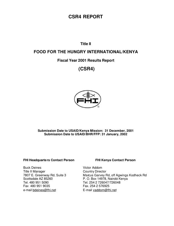 CSR4 (cooperating sponsor results report and resource request) : Title II -- Food for the Hungry International/Kenya : fiscal year results report