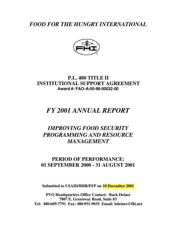 Food for the Hungry International : PL 480 Title II institutional support agreement [ISA] award # FAO-A-00-98-00032-00 -- FY 2001 annual report : improving food security programming and resource management