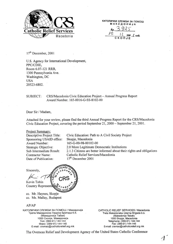 CRS [Catholic Relief Services]/Macedonia civic education project : annual progress report, September 21, 2000-September 21, 2001 -- award number 165-0016-G-SS-8102-00 and 165-G-00-98-00102-00