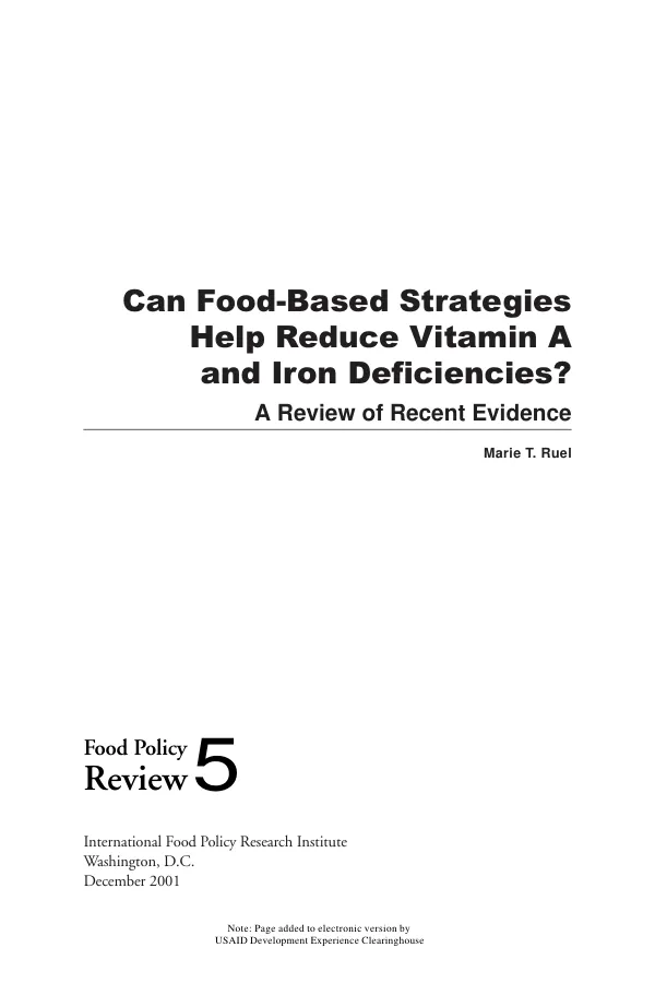 Can food-based strategies help reduce vitamin A and iron deficiencies? : a review of recent evidence
