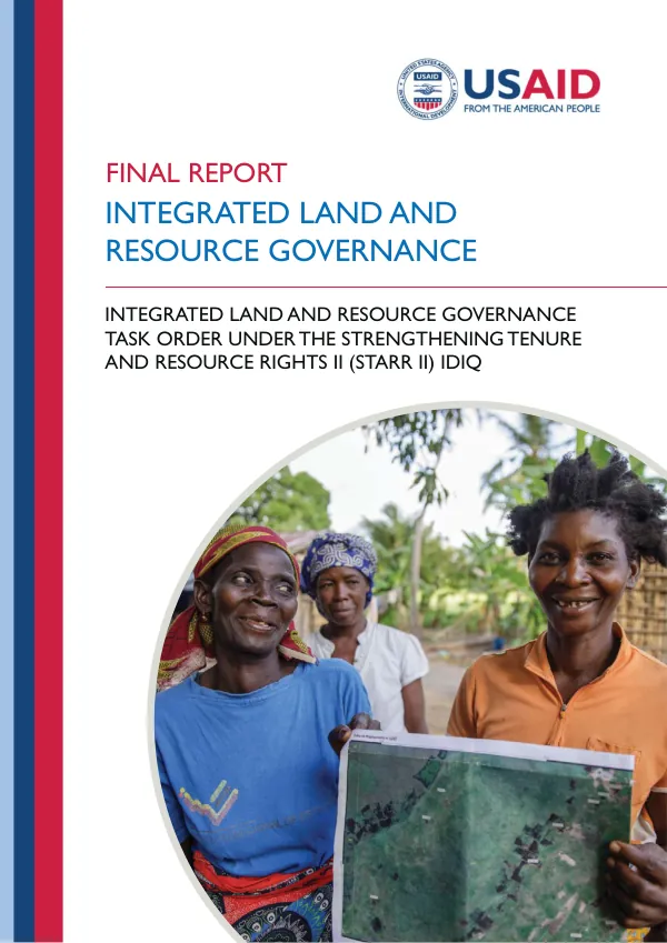 Final report : integrated land and resource governance