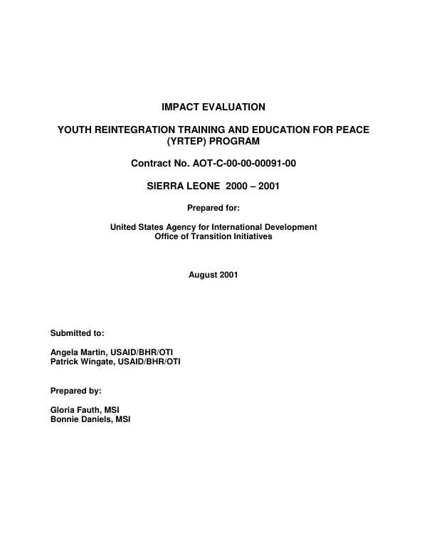 Impact evaluation : youth reintegration training and education for peace (YRTEP) program -- contract no. AOT-C-00-00-00091-00 : Sierra Leone 2000-2001