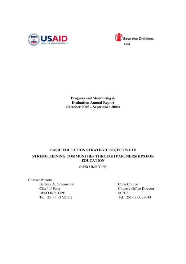 Progress and monitoring & evaluation annual report (October 2005-September 2006) : basic education strategic objective II/strengthening communities through partnerships for education (BESO II/SCOPE)