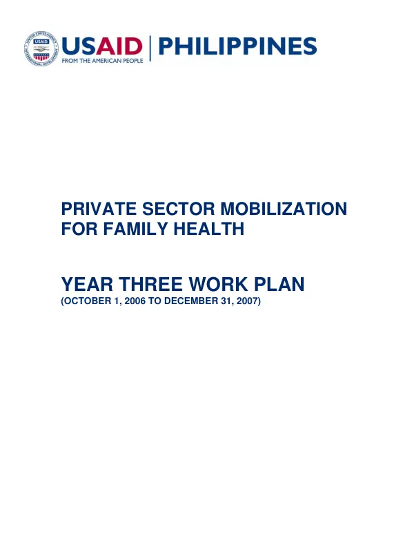Private sector mobilization for family health : year three work plan (October 1, 2006 to December 31, 2007)