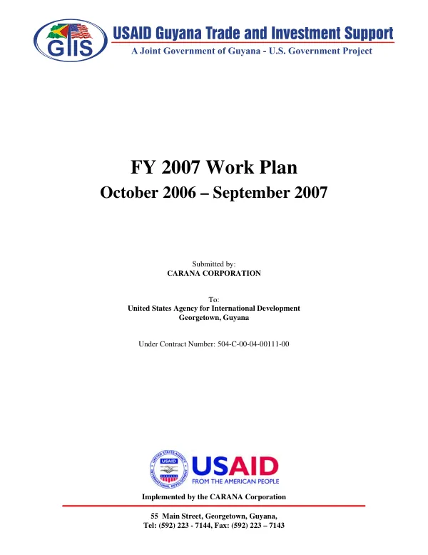 USAID Guyana trade and investment support (GTIS) : FY 2007 work plan, October 2006-September 2007