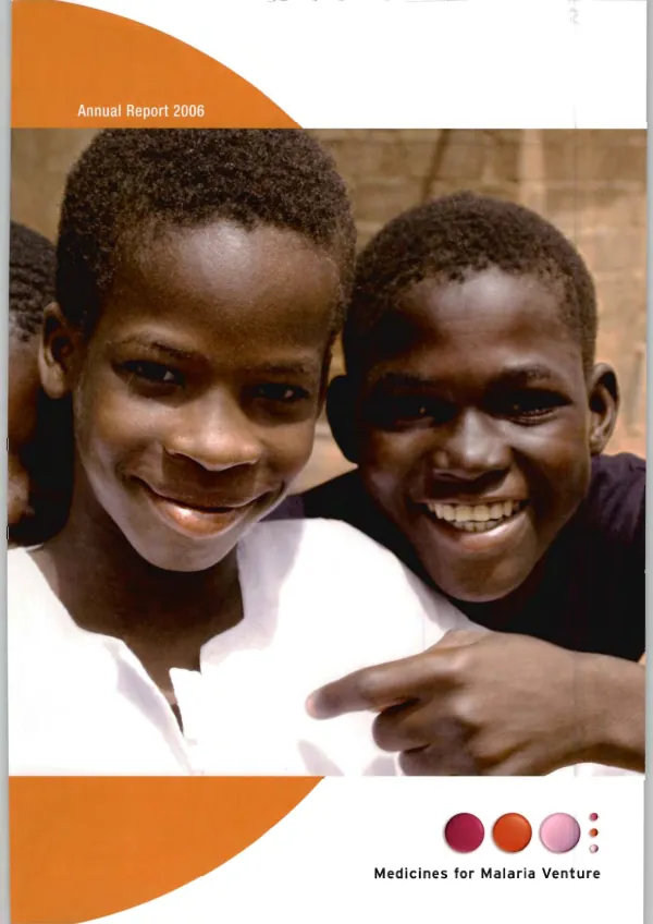 Annual report 2006 : Medicines for Malaria Venture