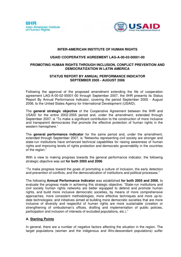 Inter-American Institute of Human Rights : United States Agency for International Development cooperative agreement no. LAG-A-00-02-00001-00 -- promoting human rights through inclusion, conflict prevention and democratization in Latin America : status report by annual performance indicator, September 2005-August 2006
