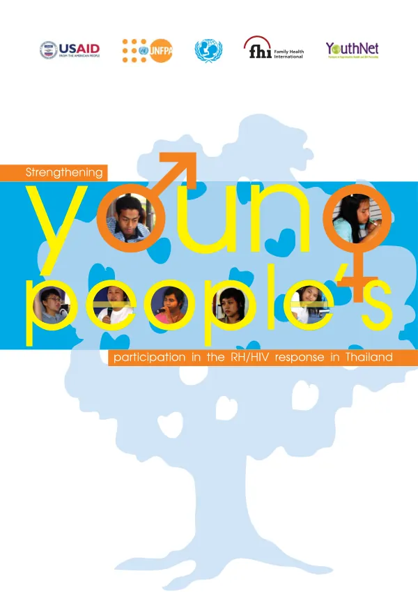 Strengthening young people"s participation in the RH/HIV response in Thailand