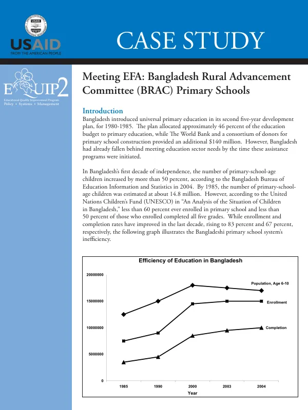 Meeting EFA : Bangladesh Rural Advancement Committee (BRAC) primary schools