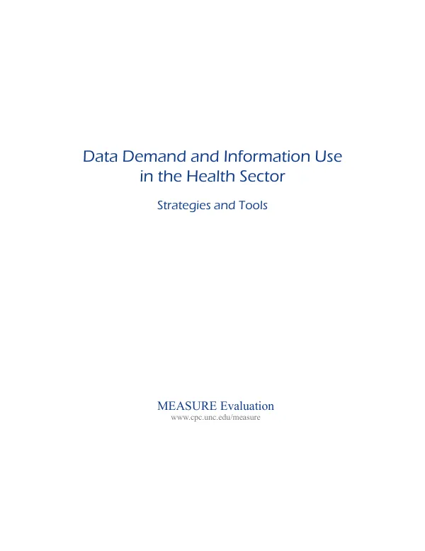 Strategies and tools for data demand and information use in the health sector