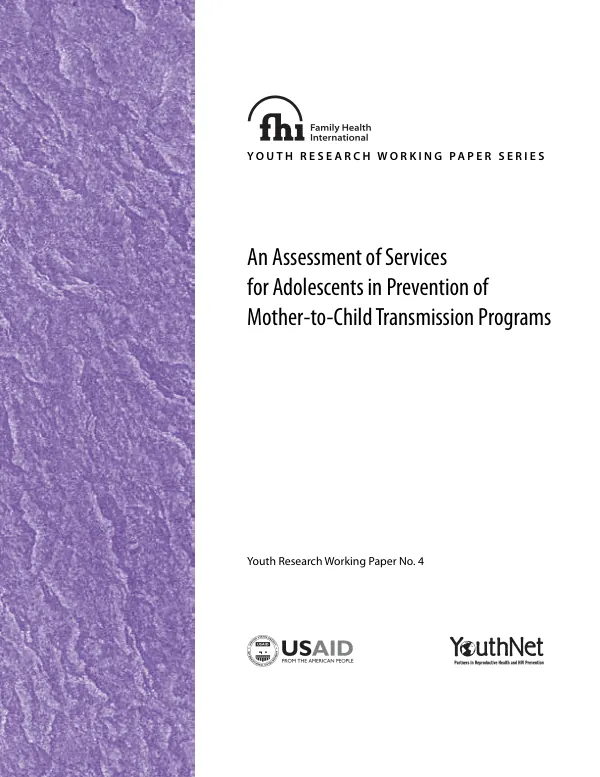 An assessment of services for adolescents in prevention of mother-to-child transmission programs