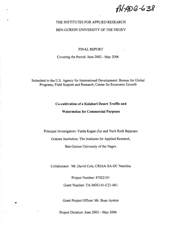 Final report covering the period : June 2002-May 2006 -- co-cultivation of a Kalahari desert truffle and watermelon for commercial purposes