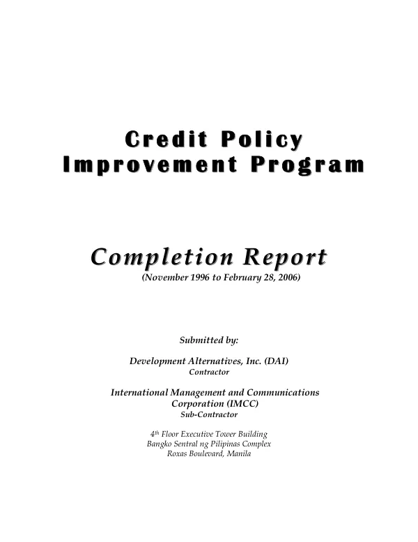 Credit policy improvement program : completion report (November 1996 to February 28, 2006)