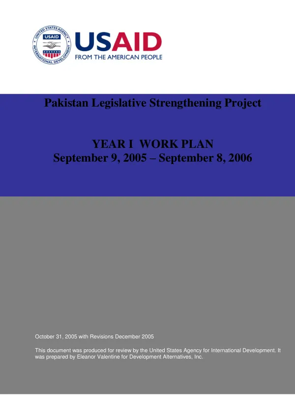 Pakistan legislative strengthening project : year I work plan, September 9, 2005-September 8, 2006