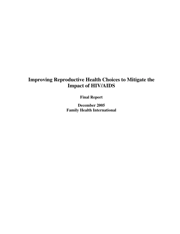 Improving reproductive health choices to mitigate the impact of HIV/AIDS : final report