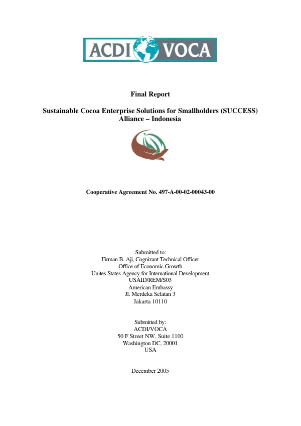 Final report : sustainable cocoa enterprise solutions for smallholders (SUCCESS) alliance-Indonesia