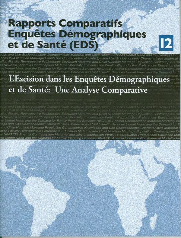 L"excision dans les enquetes demographiques et de sante : une analyse comparative