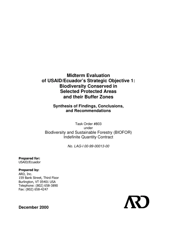 Midterm evaluation of USAID/Ecuador's strategic objective 1 : biodiversity conserved in selected protected areas and their buffer zones -- synthesis of findings, conclusions, and recommendations