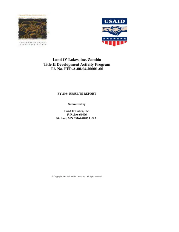 Land O"Lakes. Inc. Zambia ; Title II development activity program, TA no. FFP-A-00-04-00001-00 -- FY 2004 results report