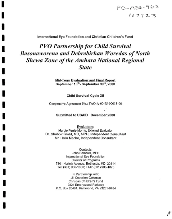 PVO partnership for child survival : Basonaworena and Debrebirhan Woredas of North Shewa Zone of the Amhara National Regional State -- mid-term evaluation and final report, September 16th-September 30th, 2000 : child survival cycle XII