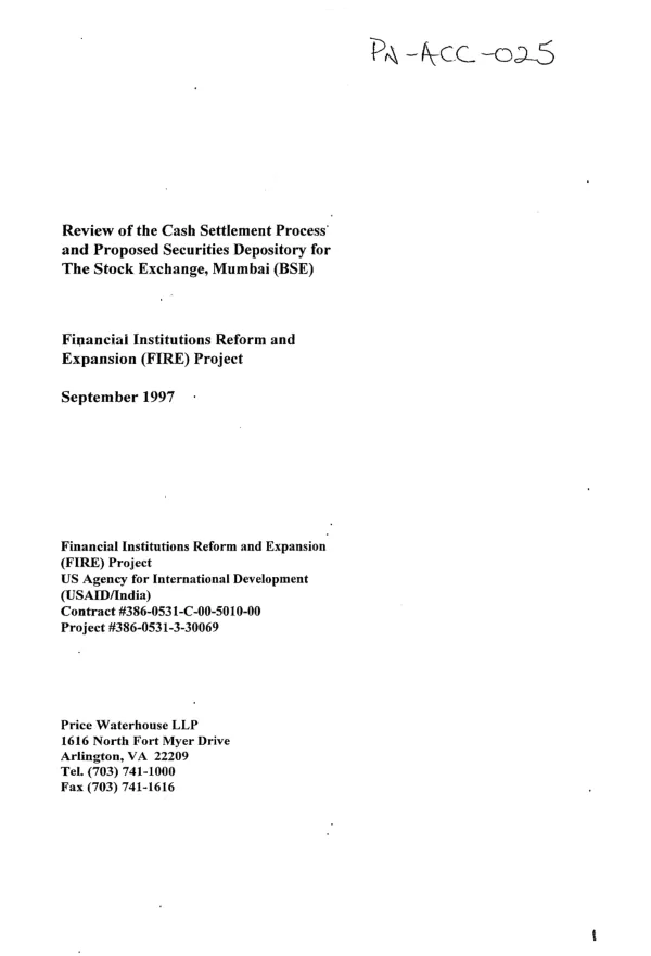 Review of the cash settlement process and proposed securities depository for the the Stock Exchange, Mumbai (BSE) -- financial institutions reform and expansion (FIRE) project