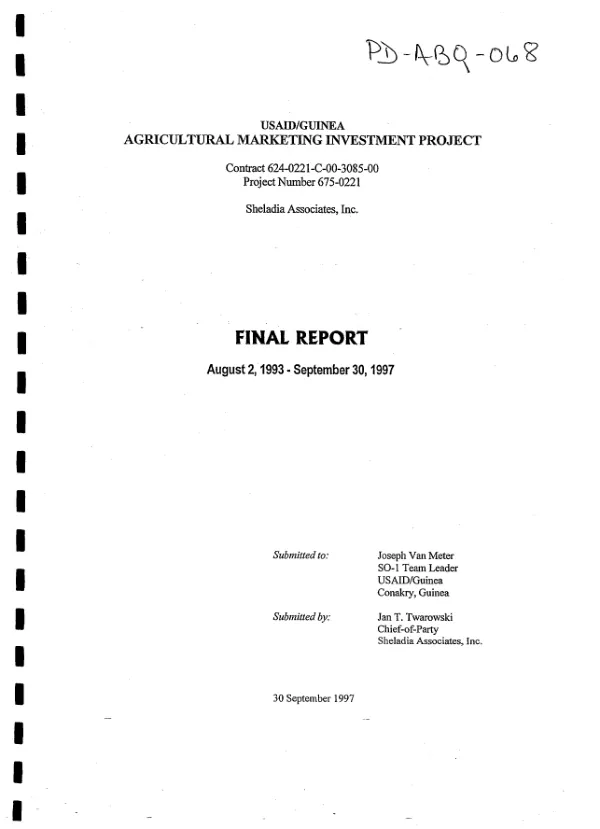 USAID/Guinea agricultural marketing investment project : final report - August 2, 1993-September 30, 1997