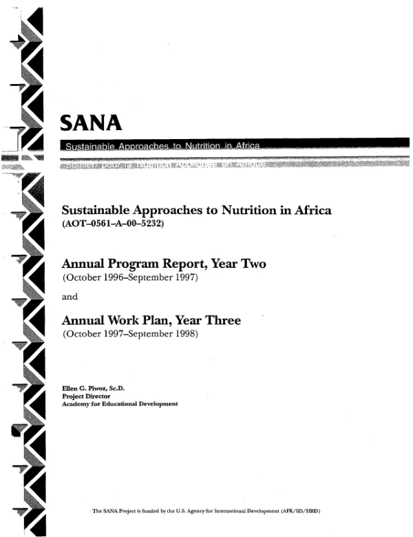 Sustainable approaches to nutrition in Africa (SANA) (AOT-0561-A-00-5232) -- annual program report, year two (October 1996-September 1997) and annual work plan, year three (October 1997-September 1998)